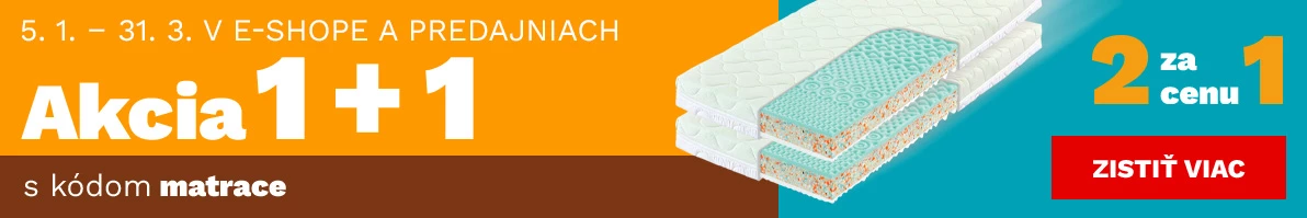 Matrace 1+1 zdarma 5.1. - 31.3.2026