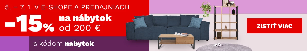 15 % nábytek nad 6000,- 200€ 5-7-1-2026