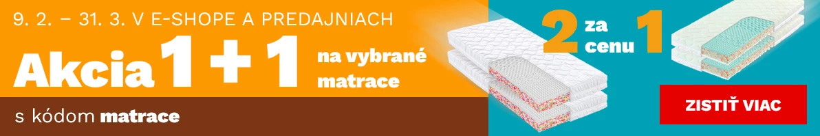 Matrace 1+1 zdarma 9.2. - 31.3.2026