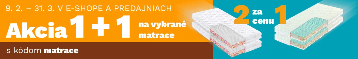 Matrace 1+1 zdarma 9.2. - 31.3.2026