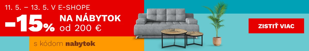 15% nábytek nad 5000,- 200€ 11-13-5-2025