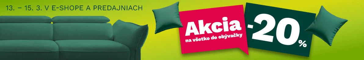 20 % na vše do obýváku 13-15-3-2026