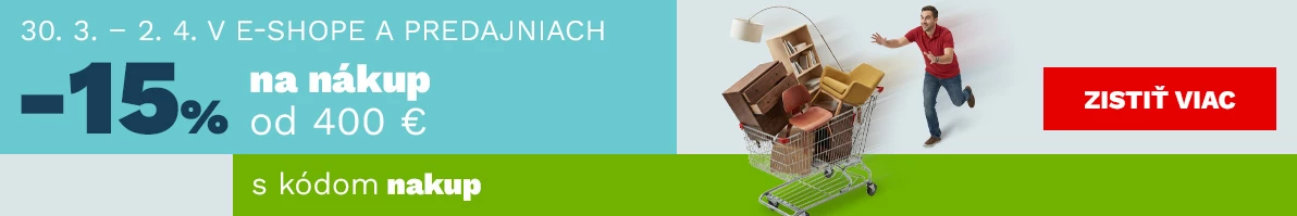15 % na nákup od 10 000,- 30.3. - 2.4.2026