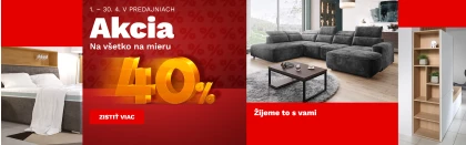 40 % na nábytek na míru 1-30-4-2026