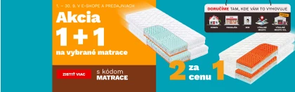 Matrace 1+1 zdarma 1-30-9-2026