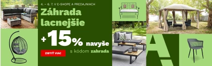 15% NAVÍC na již zlevněnou ZAHRADU 4.-6.7.2025