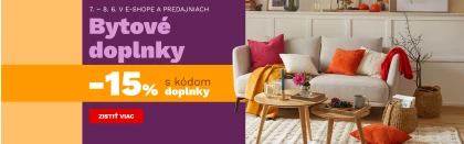 15 % na bytové doplňky 7-8-6-2025
