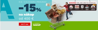 15 % na nákup od 400€ 31.8. - 3.9.2026
