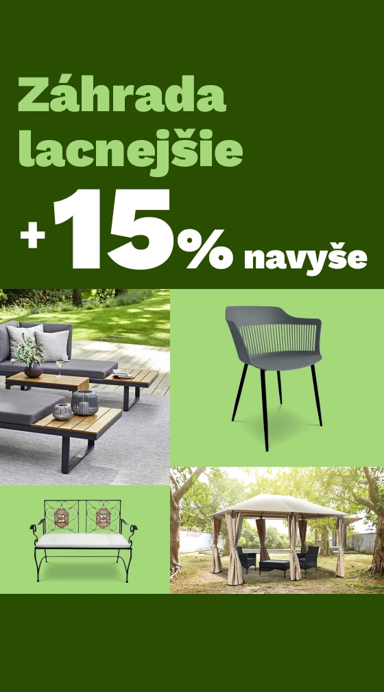 15% NAVÍC na již zlevněnou ZAHRADU 13.-15.6.2025