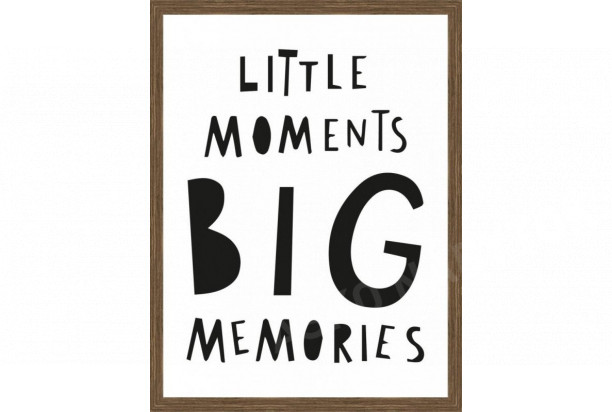 Rámovaný obraz Little moments big memories, 30x40 cm
